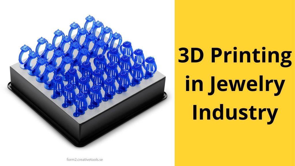 3D-Printing-in-Jewelry-Industry