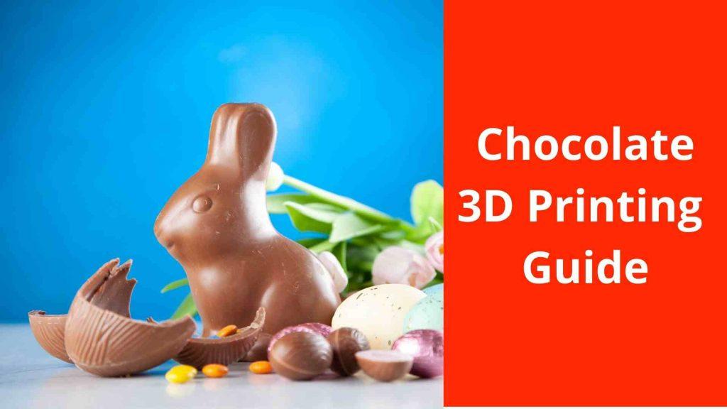 Chocolate 3d printing